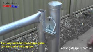 Gate Latch 2 way for round pipe and square [upl. by Nettle]