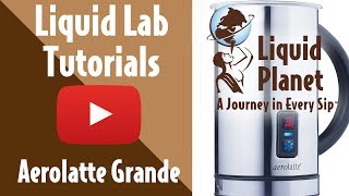 Liquid Lab  Aerolatte Grande Milk Frother [upl. by Cliffes]