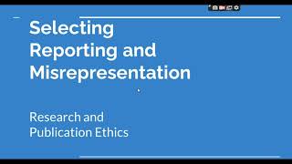 Selective Reporting and Misrepresentation of data Research and Publication ethics Phd coursework [upl. by Namas]