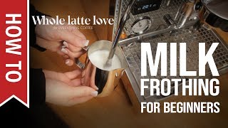 How To Milk Frothing for Beginners 5 Tips [upl. by Annal]