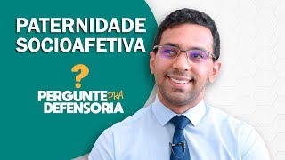 Paternidade socioafetiva O que é Como fazer o reconhecimento [upl. by Ybbil759]